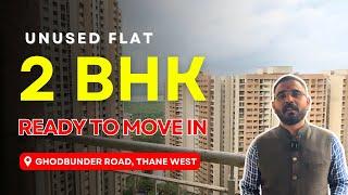 Unused 2 BHK Flat for Sale in Lodha Splendora at Ghodbunder Road, Thane West | Creek & Hills View