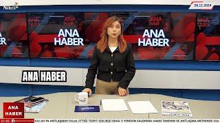 Berivan Dağ İle Ana Haber 28.11.2024 #nilrtv