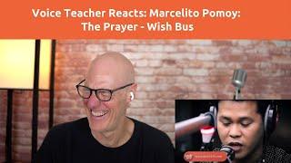 Voice Teacher Reacts: Marcelito Pomoy - The Prayer LIVE from the Wish Bus