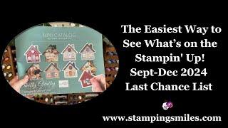 The Easiest Way to See What’s on the Stampin' Up! Sept-Dec 2024  Last Chance List