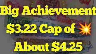 Iraqi Dinar | Reinstatement $3.22 Cap of $4.26 Dinar Guru Dinar Final Rate Dinar Today