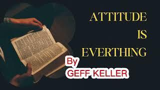 Audiobook summary in Hindi Attitude is Everything by GEFF Keller