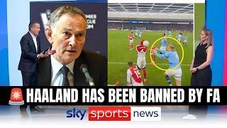 NOW Erling Haaland Has Been Banned by FA | Complete Analysis and Reaction