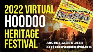 2022 Virtual Hoodoo Heritage Festival - Papa Gee commercial