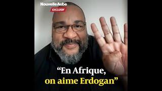 Dieudonné: “En Afrique, on aime Erdogan”