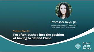 Keyu Jin: "I'm often pushed into the position of having to defend China"