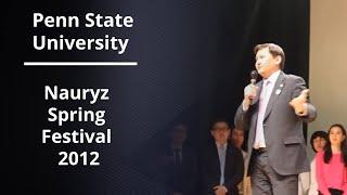 2012.04.12 - PennState Nauryz Celebration - Sayasat Nurbek talks about Nauryz PennState