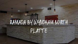 Ramada by Wyndham North Platte Review - North Platte , United States of America