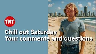 LIVE - Over to you - Comments & questions from the week