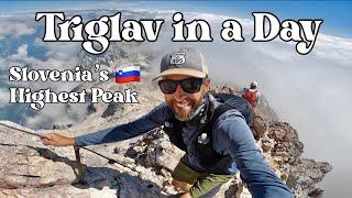 Triglav in a Day...Slovenia's Highest Peak