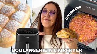 BOULANGERIE A L'AIRFRYER (compatible four) | recettes brioches & pain 