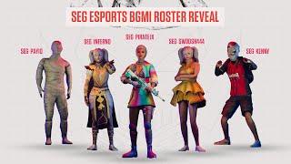 Revealing our BGMI Roster | SEG eSports