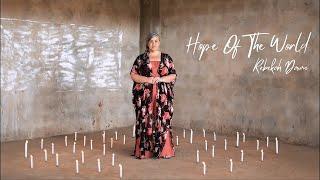 Hope Of The World - Rebekah Dawn (OFFICIAL MUSIC VIDEO)