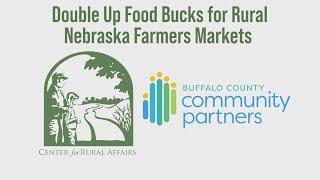 Double Up Food Bucks for Rural Nebraska Farmers Markets