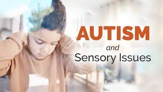 Sensory Issues in Autism: Impacts on Health and the Promise of Neuroscientific Discovery