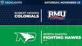 11/23/24 - Robert Morris at North Dakota Highlights