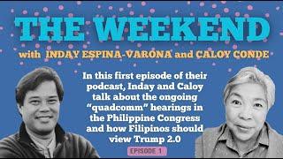 THE WEEKEND with Inday Espina-Varona and Caloy Conde