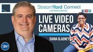 Cameras and Lighting for Live Streaming with Diana Gladney | StreamYard Connect