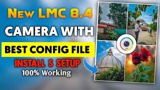 New LMC 8.4 Camera With Best Config File | Lmc 8.4 Camera Config File Download | Lmc Camera Download