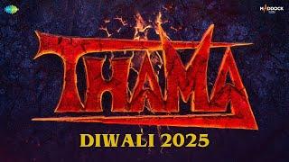 Thama -Announcement | Ayushmann K, Rashmika M, Paresh R, Nawazuddin | Dinesh V, Amar K | Diwali 2025