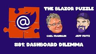 The Blazor Puzzle 81 - Dashboard Dilemma