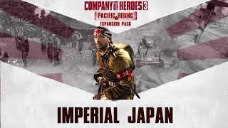 Pacific Rising - Imperial Japan Sizzle Trailer | Company of Heroes 3