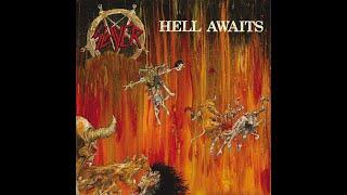 Slayer - Hell Awaits [1985] [Full Album]