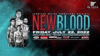 El Yuyu vs Canelito | Thompson Boxing Promotions | July 22nd