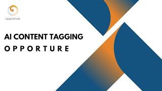 AI content tagging - Opporture