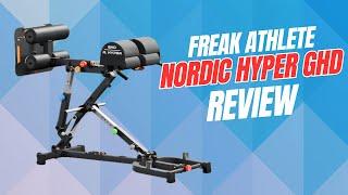 Freak Athlete Nordic Hyper GHD Review 2024 | Your Home Gym Needs This