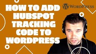 How to Add HubSpot Tracking Code to WordPress