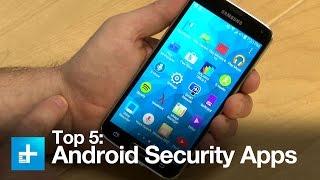 Top 5 Android Security Apps