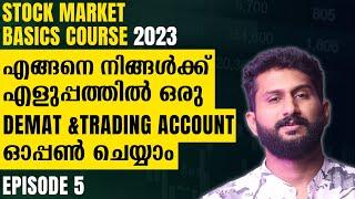 എങ്ങനെ നിങ്ങൾക്ക് എളുപ്പത്തിൽ ഒരു demat and trading account open ചെയ്യണം | Episode 5