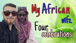 My African wife & four celebrations