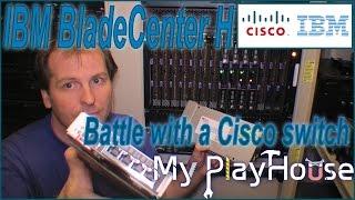 IBM BladeCenter H an uneven battle with Cisco switch´s - 239