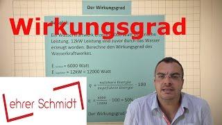 Wirkungsgrad berechnen | Elektrizität | Physik | Lehrerschmidt