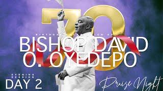 BISHOP DAVID OYEDEPO 70TH BIRTHDAY CELEBRATION | PRAISE NIGHT|DAY 2| 24 SEPT.2024 |FAITH TABERNACLE