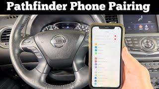 Nissan Pathfinder Bluetooth Phone Pairing - How To Pair iPhone Connect Samsung Sync Pixel