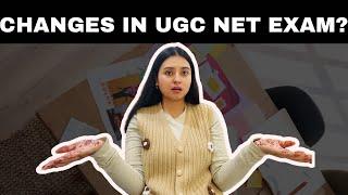 Changes in UGC NET December exam 2024? Rumour or Real? Syllabus changed? Negative marking?