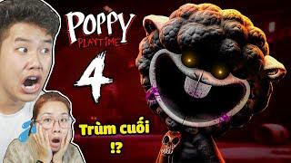 bqThanh &Ốc REACTION Poppy Playtime Chapter 4 Xuất Hiện Quái Vật Trùm Cuối Mới Cực Ghê