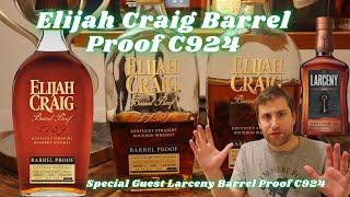 Elijah Craig Barrel Proof C924 Bourbon. The best of Elijah Craig? C924 vs LBP C924