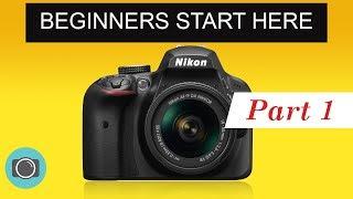 Nikon beginners guide Part 1 - Nikon photography tutorial