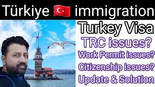 Turkey TRC New Update 2024 || Turkey Visit Visa || TRC issues and Solution