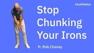 Stop Chunking Your Irons: Focus on These 2 Things!