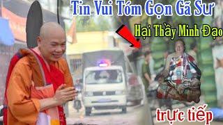  Trực Tiếp Sẽ Tóm Gọn Gã Sư Hại Thầy Minh Đạo Man Tai Tiến