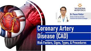 Are You at Risk? Let's Understand CAD | Yashoda Hospitals Hyderabad