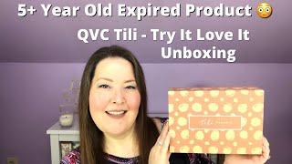 Tili Unboxing QVC Try It, Love It / Expired Product!!