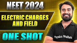 ELECTRIC CHARGES AND FIELD in 1Shot: FULL CHAPTER COVERAGE (Concepts+PYQs) | Prachand NEET