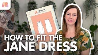 How to fit the Jane Dress | Minerva Exclusive Patterns