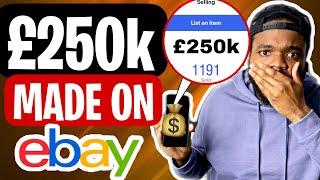 HOW TO SELL ON EBAY IN 2022 For Beginners (How I Made £250K On EBAY)